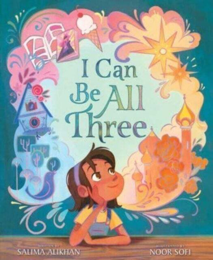I Can Be All Three av Salima Alikhan