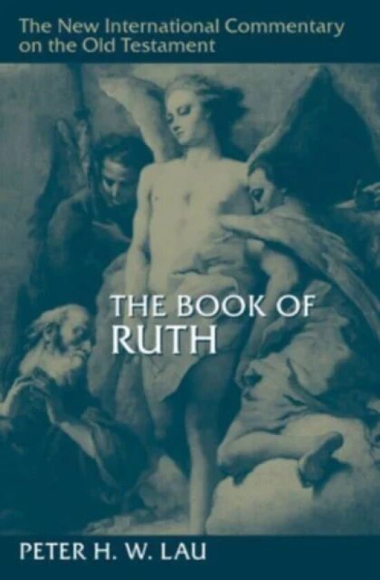 The Book of Ruth av Peter H W Lau