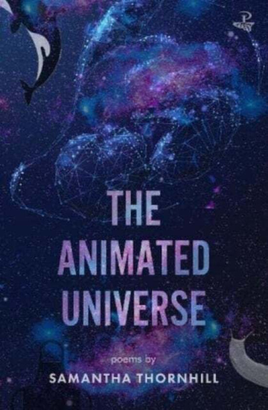 The Animated Universe av Samantha Thornhill
