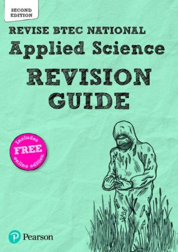 Revise BTEC National Applied Science Revision Guide (Second edition) av Ann Fullick, Karlee Lees, Chris Meunier, David Brentnall, Carol Usher