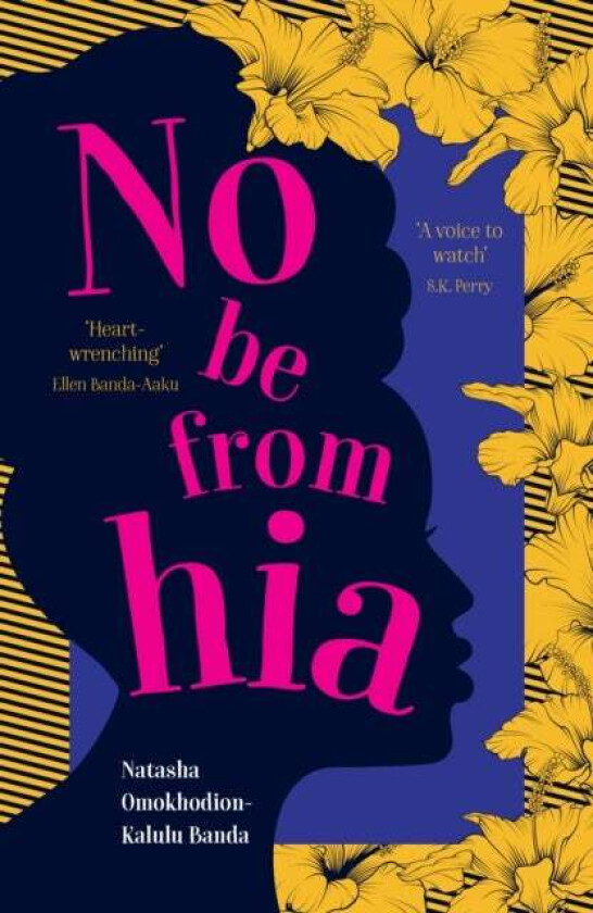 No Be from Hia av Natasha Omokhodion-Kalulu Banda