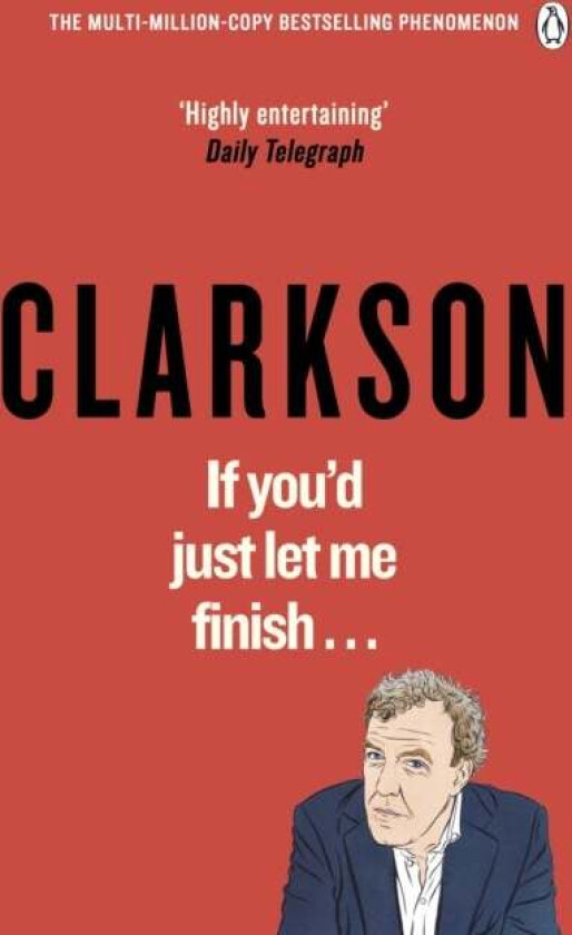 If You'd Just Let Me Finish av Jeremy Clarkson