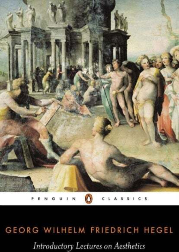 Introductory Lectures on Aesthetics av Georg Hegel