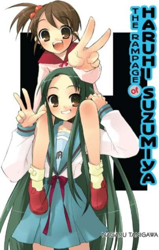 The Rampage of Haruhi Suzumiya (light novel) av Nagaru Tanigawa