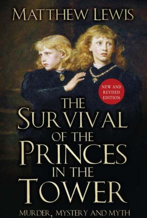 The Survival of the Princes in the Tower av Matthew Lewis
