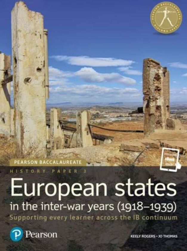 Pearson Baccalaureate History Paper 3: European states in the inter-war years (1918-1939) av Keely Rogers, Jo Thomas