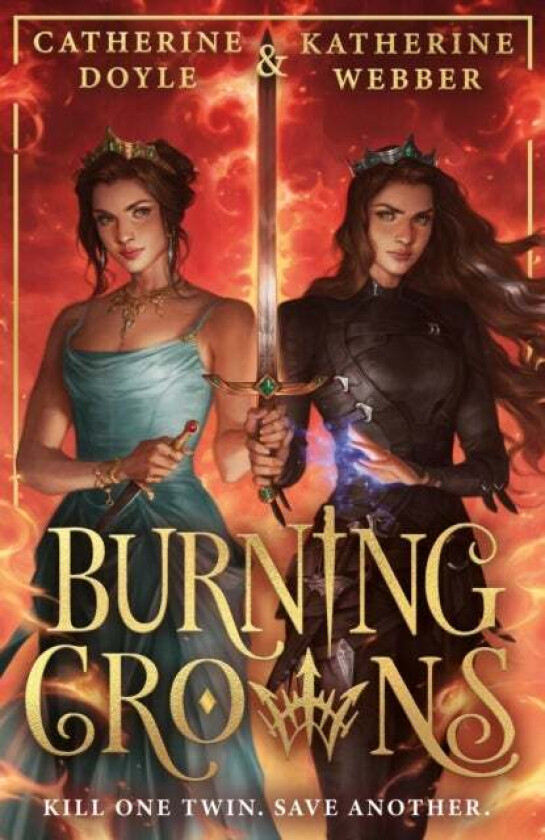 Burning Crowns av Katherine Webber, Catherine Doyle