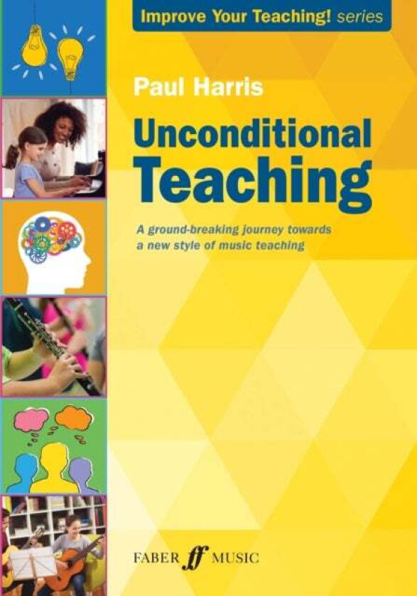 Unconditional Teaching av Paul Harris