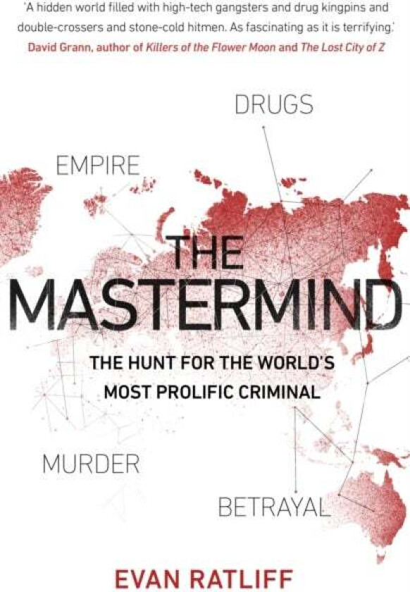 The Mastermind av Evan Ratliff