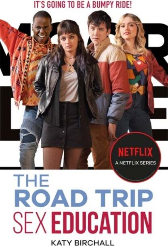 Sex Education: The Road Trip av Katy Birchall