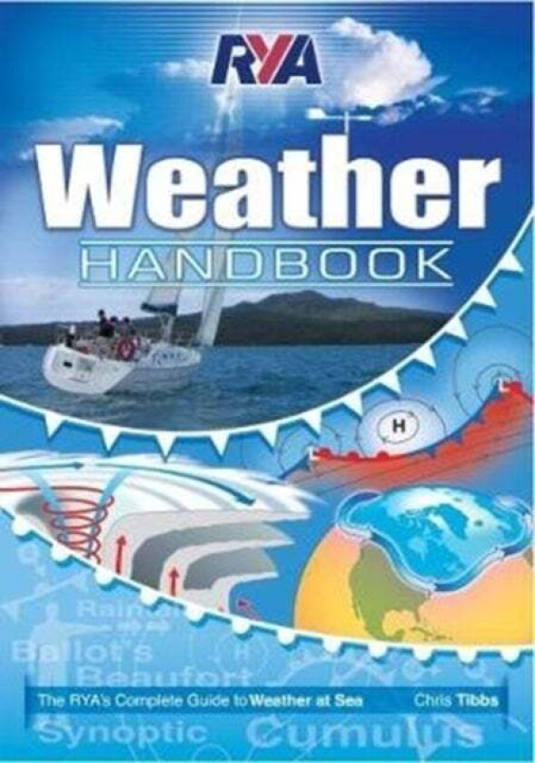 RYA Weather Handbook av Chris Tibbs