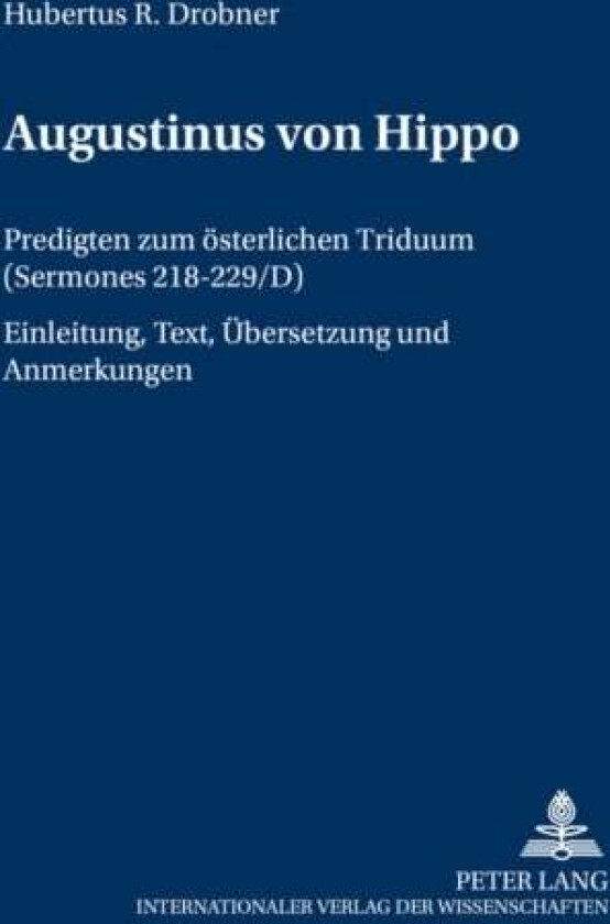Augustinus von Hippo av Hubertus Drobner