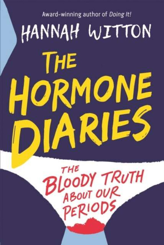 The Hormone Diaries av Hannah Witton