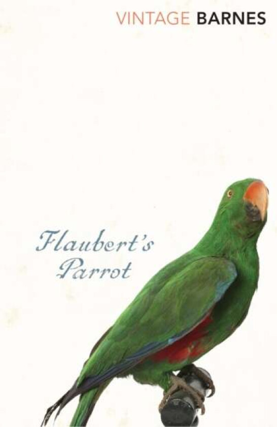 Flaubert's Parrot av Julian Barnes