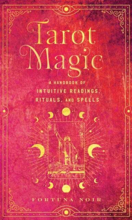 Tarot Magic av Fortuna Noir