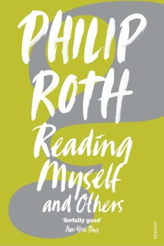 Reading Myself And Others av Philip Roth