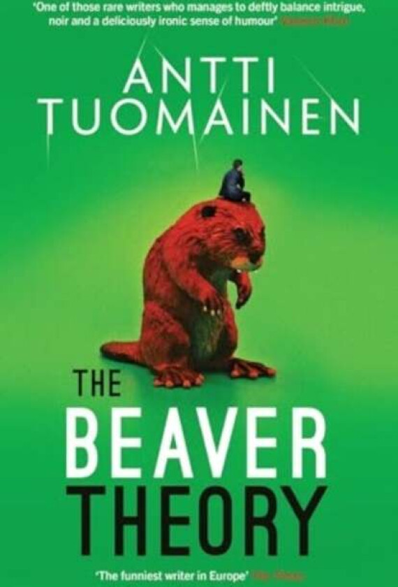 The Beaver Theory av Antti Tuomainen