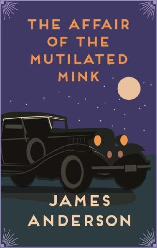 The Affair of the Mutilated Mink av James (Author) Anderson