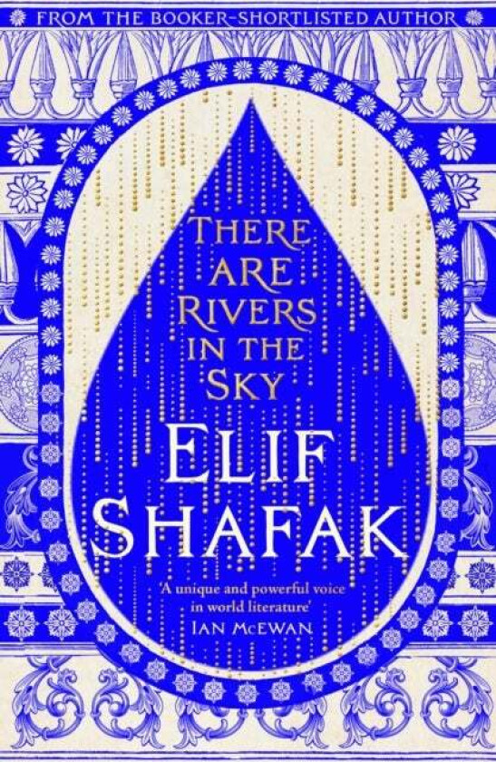 There are Rivers in the Sky av Elif Shafak