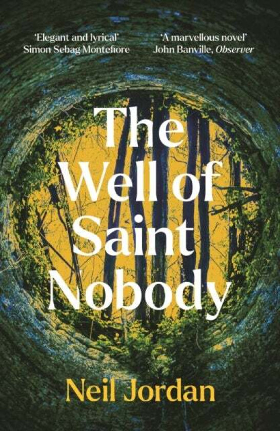The Well of Saint Nobody av Neil Jordan