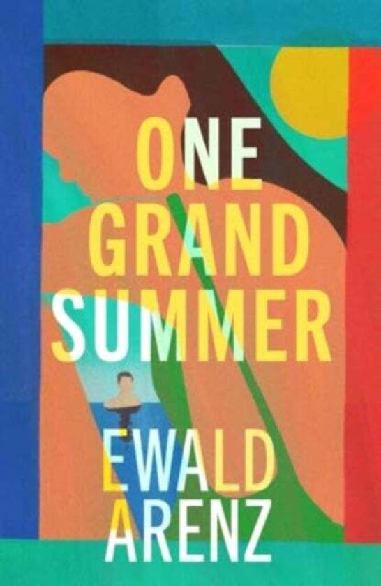 One Grand Summer av Ewald Arenz