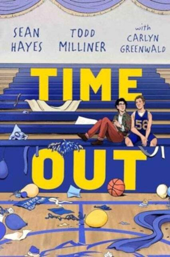 Time Out av Sean Hayes, Todd Milliner, Carlyn Greenwald