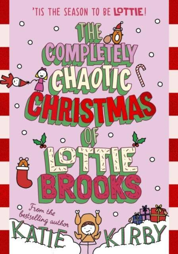 The Completely Chaotic Christmas of Lottie Brooks av Katie Kirby