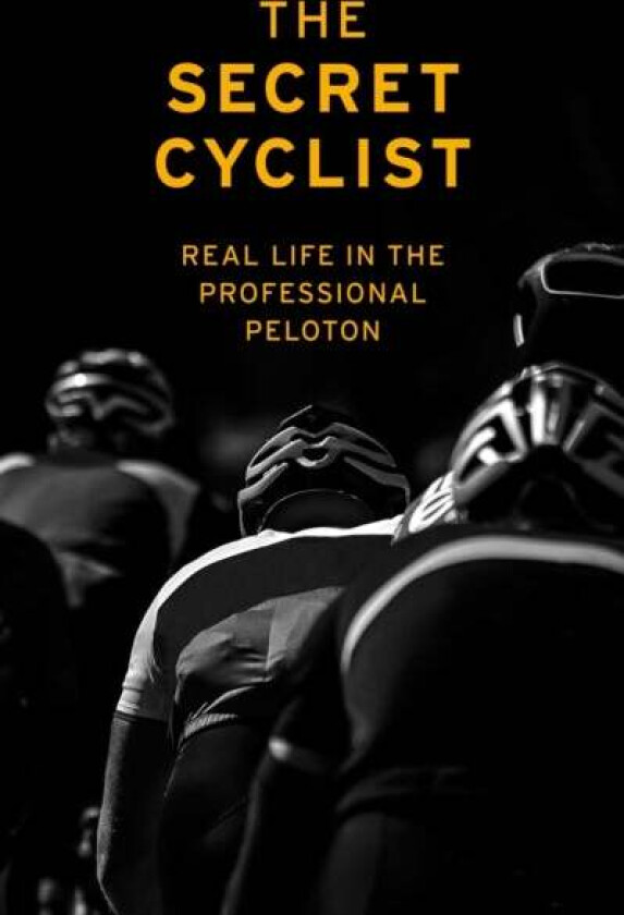The Secret Cyclist av The Secret Cyclist