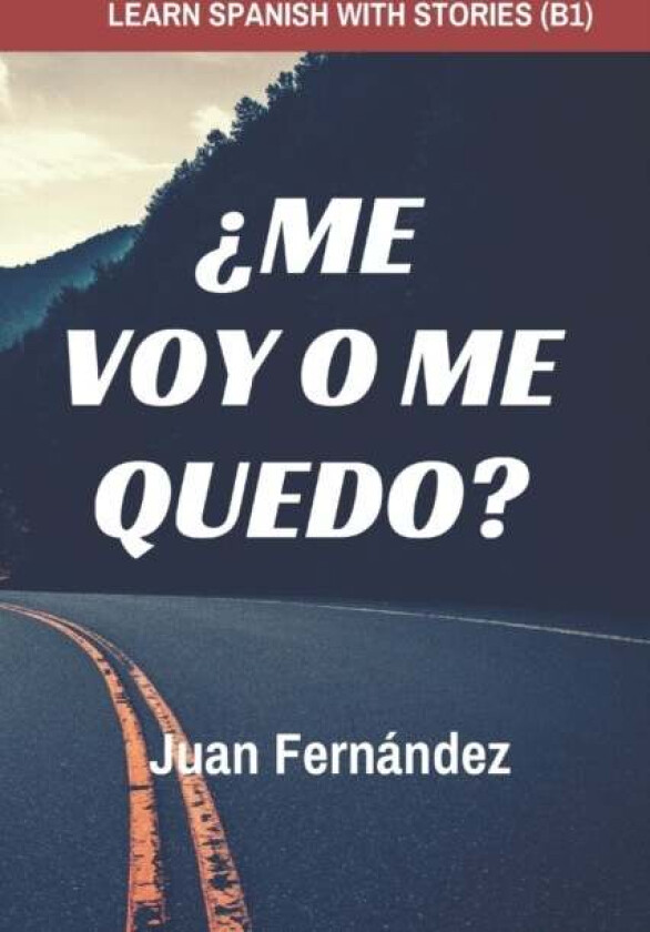 Learn Spanish with Stories (B1) av Juan Fernandez