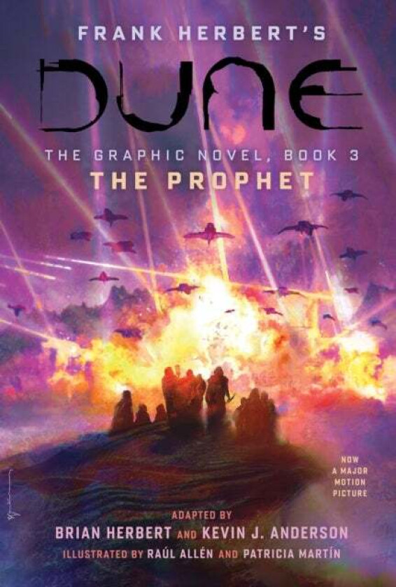 DUNE: The Graphic Novel, Book 3: The Prophet av Brian Herbert, Kevin J. Anderson, Frank Herbert