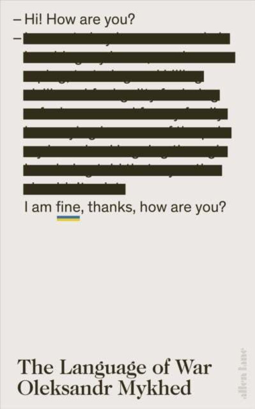 The Language of War av Oleksandr Mykhed