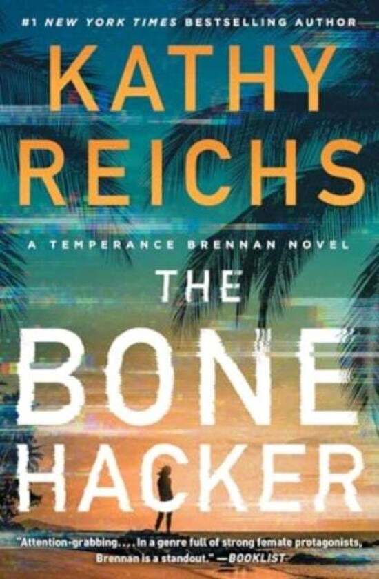 The Bone Hacker av Kathy Reichs