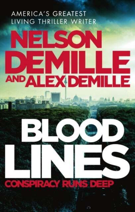 Blood Lines av Nelson DeMille, Alex DeMille
