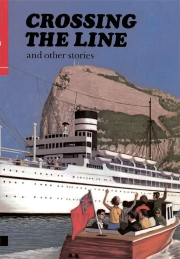 First Aid in English Reader E - Crossing the Line av Angus Maciver
