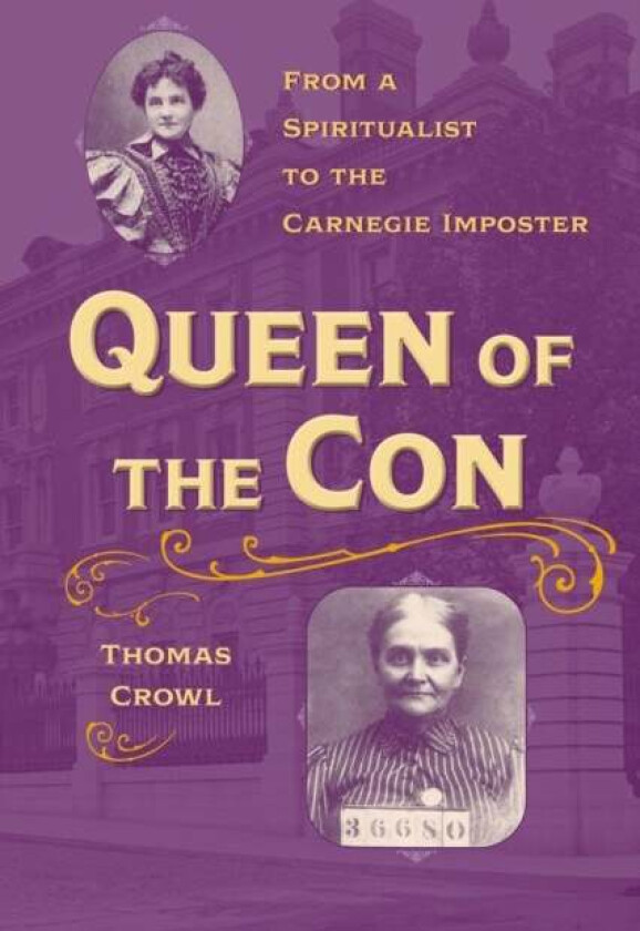 Queen of the Con av Thomas Crowl