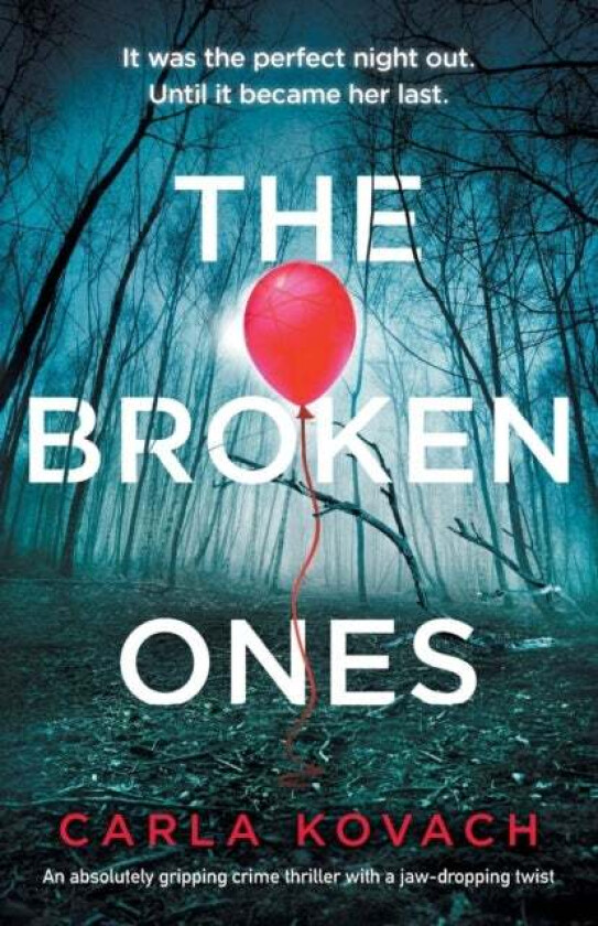 The Broken Ones av Carla Kovach