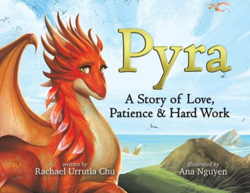 Pyra av Rachael Urrutia Chu