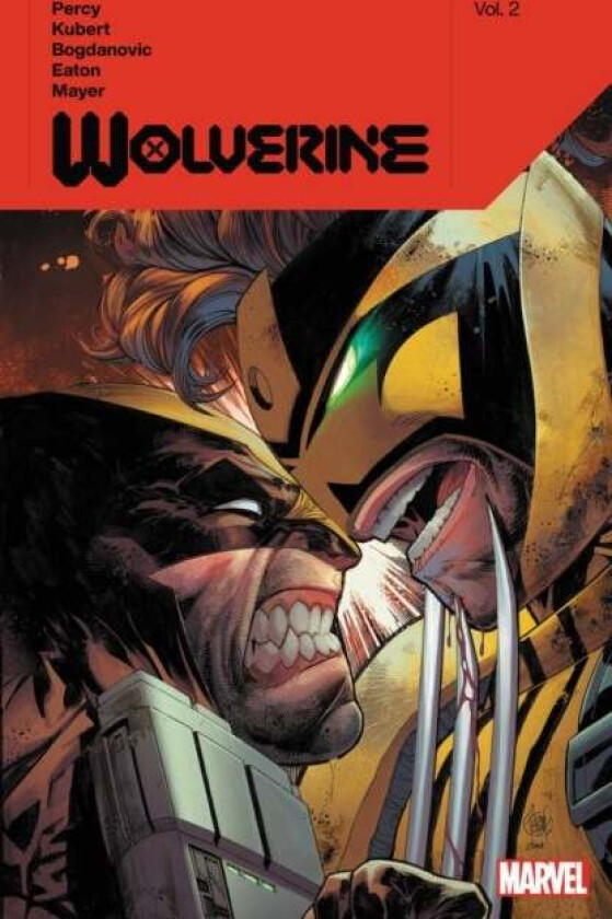 Wolverine By Benjamin Percy Vol. 2 av Benjamin Percy