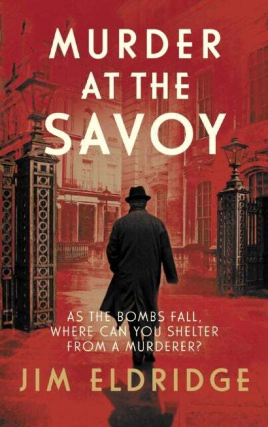 Murder at the Savoy av Jim Eldridge