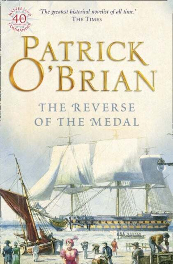 The Reverse of the Medal av Patrick O'Brian