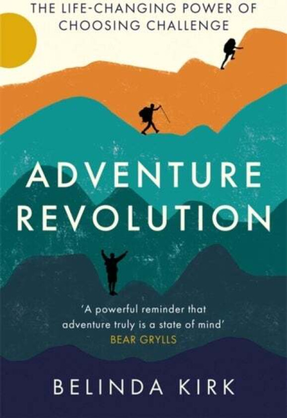 Adventure Revolution av Belinda Kirk