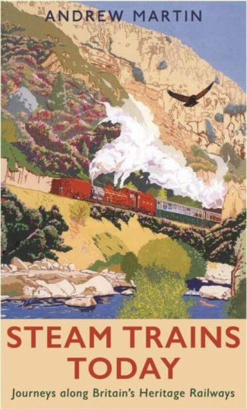 Steam Trains Today av Andrew Martin