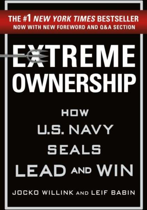 Extreme Ownership av Jocko Willink