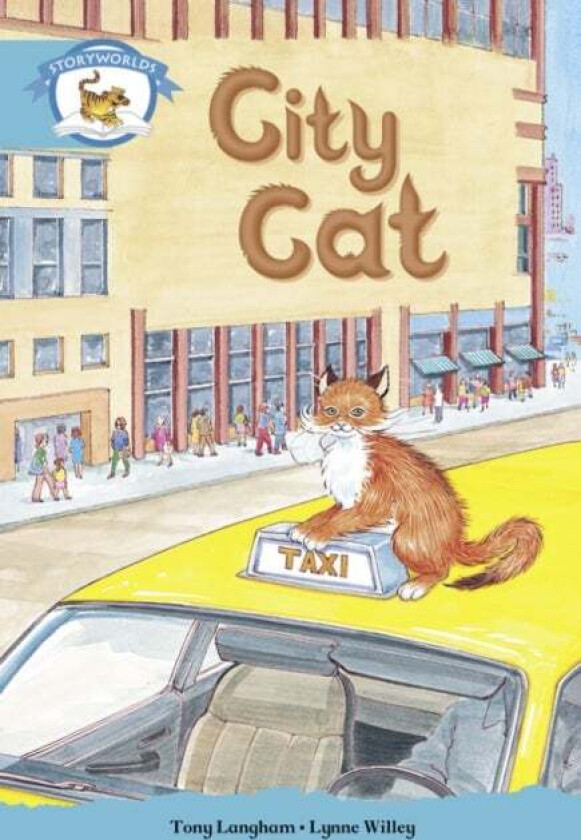 Literacy Edition Storyworlds Stage 9, Animal World, City Cat