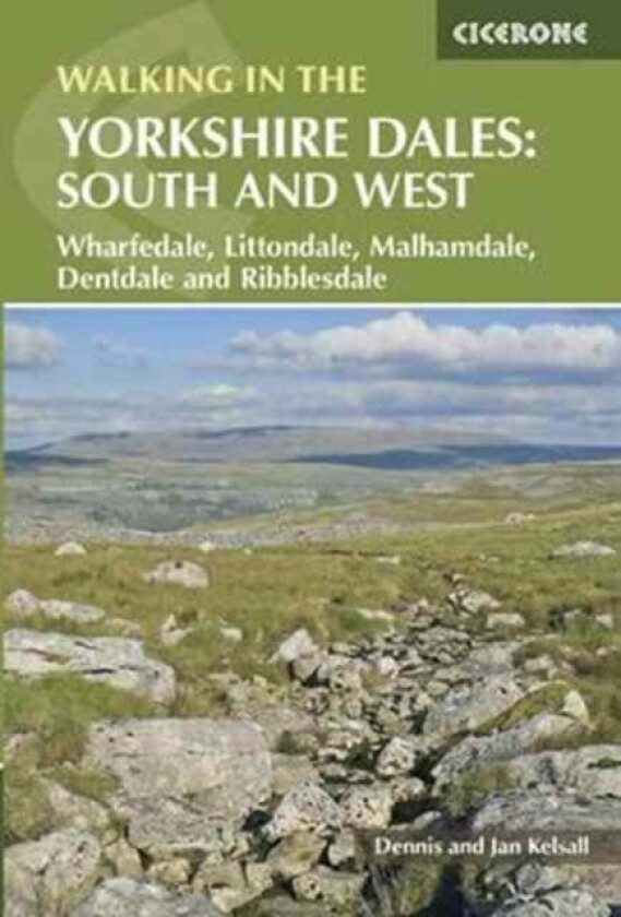 Walking in the Yorkshire Dales: South and West av Dennis Kelsall, Jan Kelsall