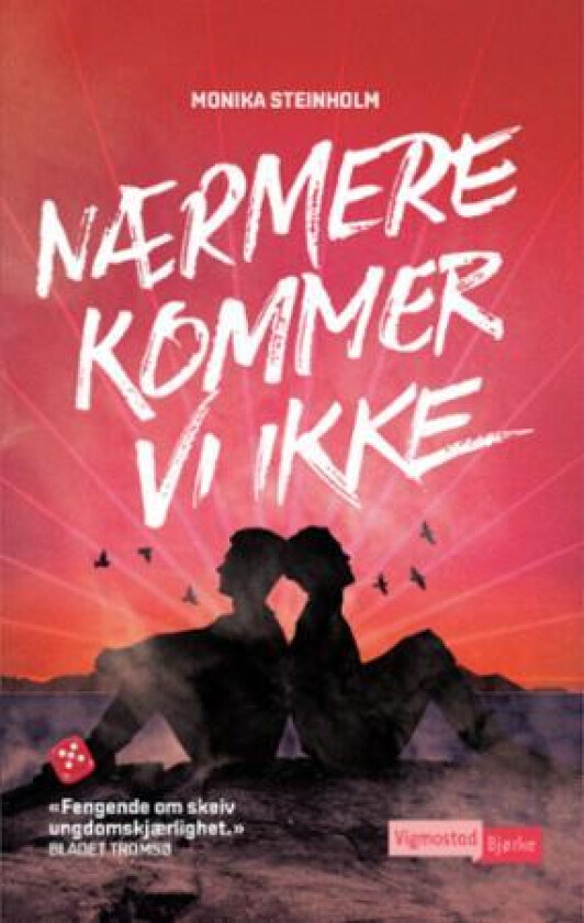 Nærmere kommer vi ikke av Monika Steinholm