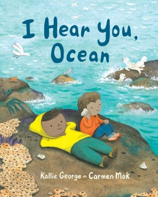 I Hear You, Ocean av Kallie George