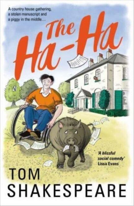 The Ha-Ha Av Tom Shakespeare