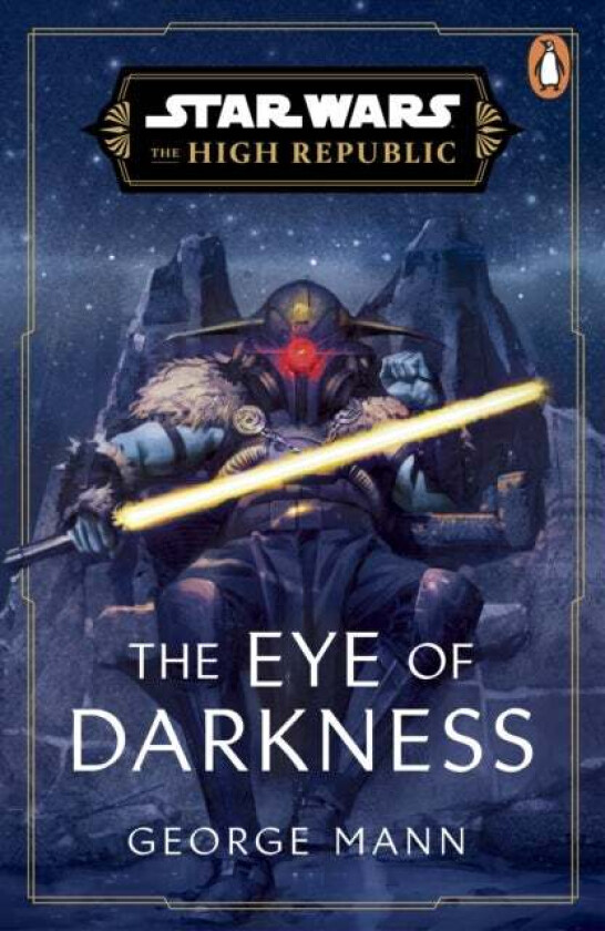 Star Wars: The Eye Of Darkness (The High Republic) Av George Mann