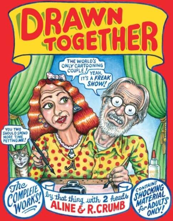 Drawn Together av Robert R Crumb, Aline Crumb